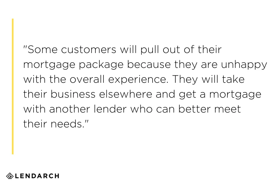 mortgage pull-through rate depends on customer experience