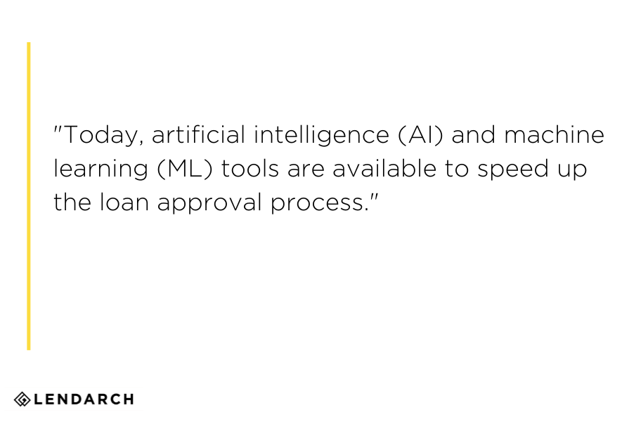 artificial intelligence tools to speed up loan approval