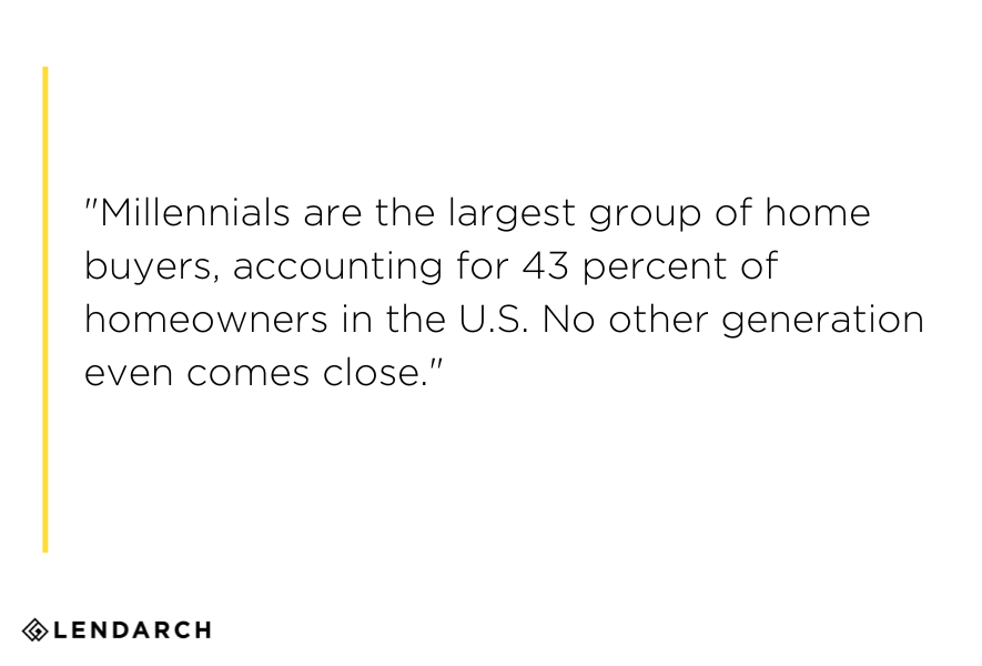 millennials are the largest group of home owners